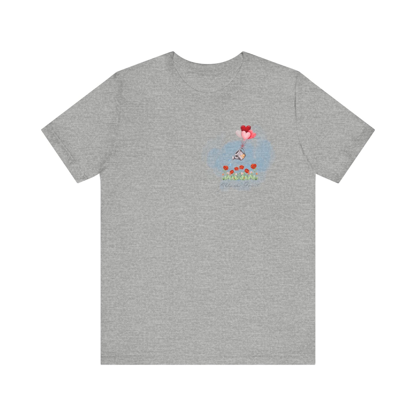 All Is Good Tee